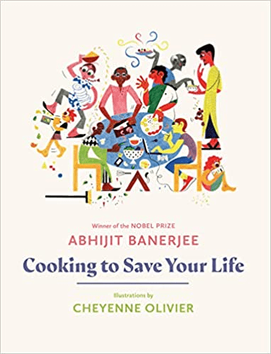 Cooking To Save Your Life Authored By Abhijit Banerjee - Shubz